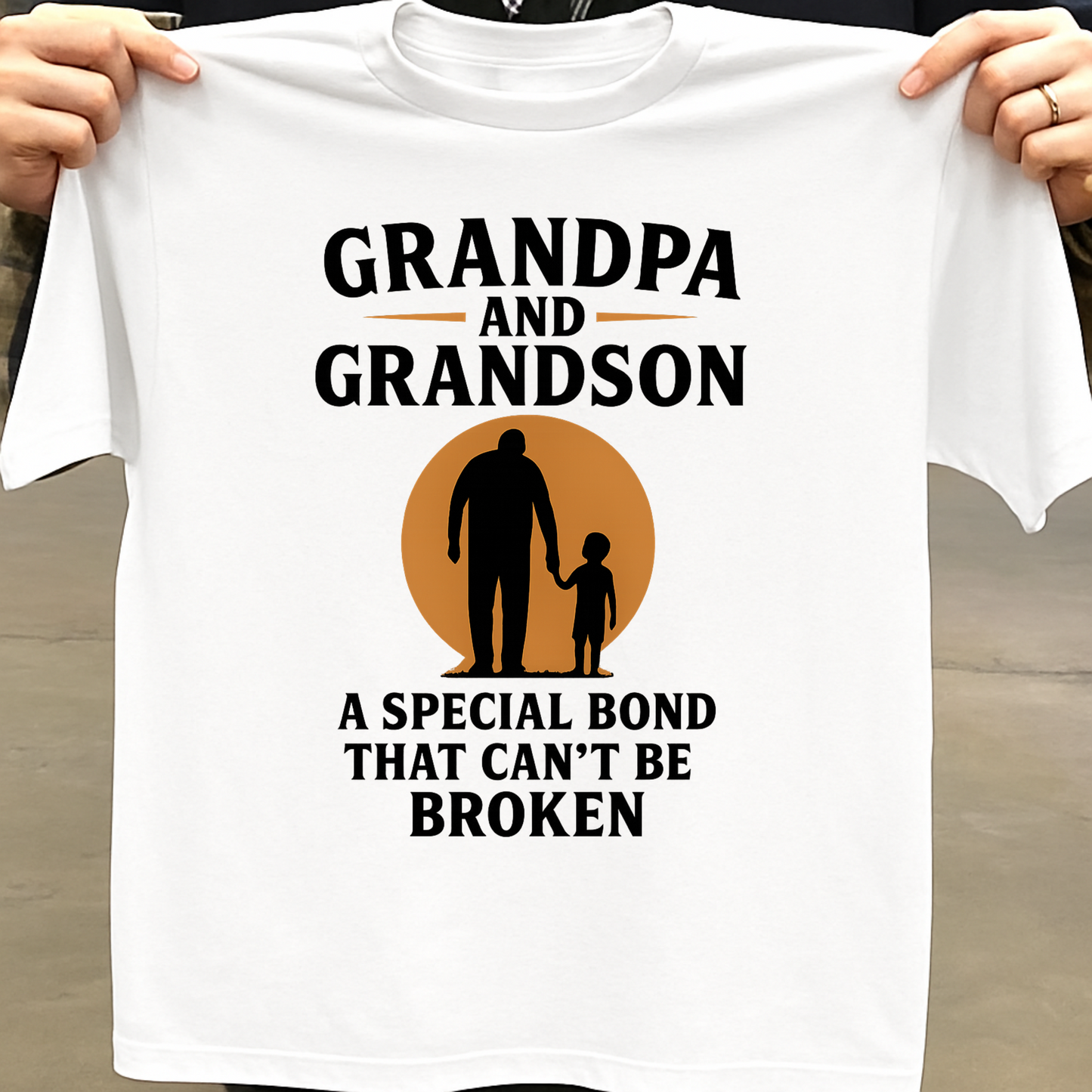 GRANDPA AND GRANDSON, A SPECIAL BOND THAT CAN'T BE BROKEN CLASSIC COTTON T-SHIRT