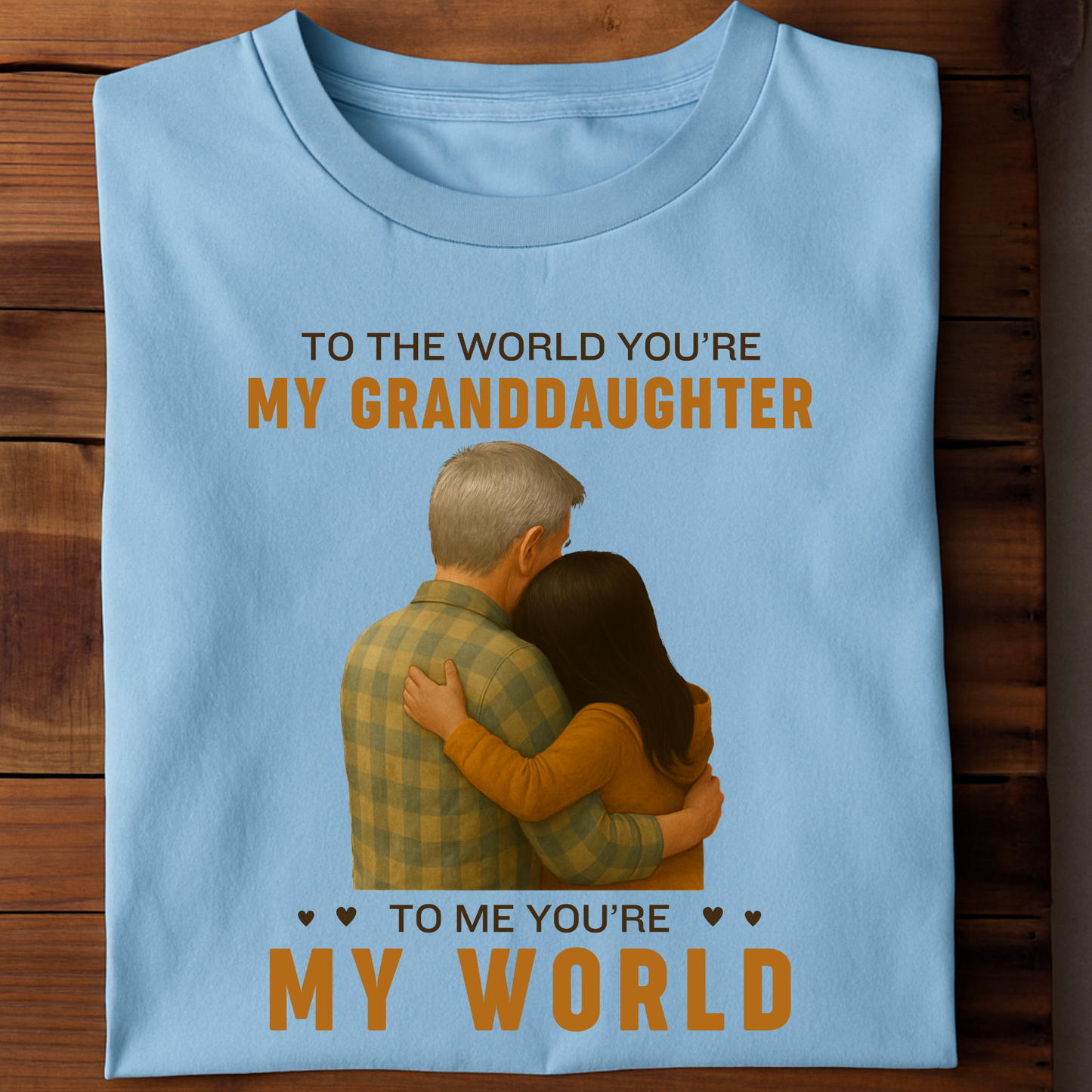 GRANDFATHER-TO THE WORLD YOU ARE MY GRANDDAUGHTER, TO ME YOU ARE MY WORLD CLASSIC T-SHIRT