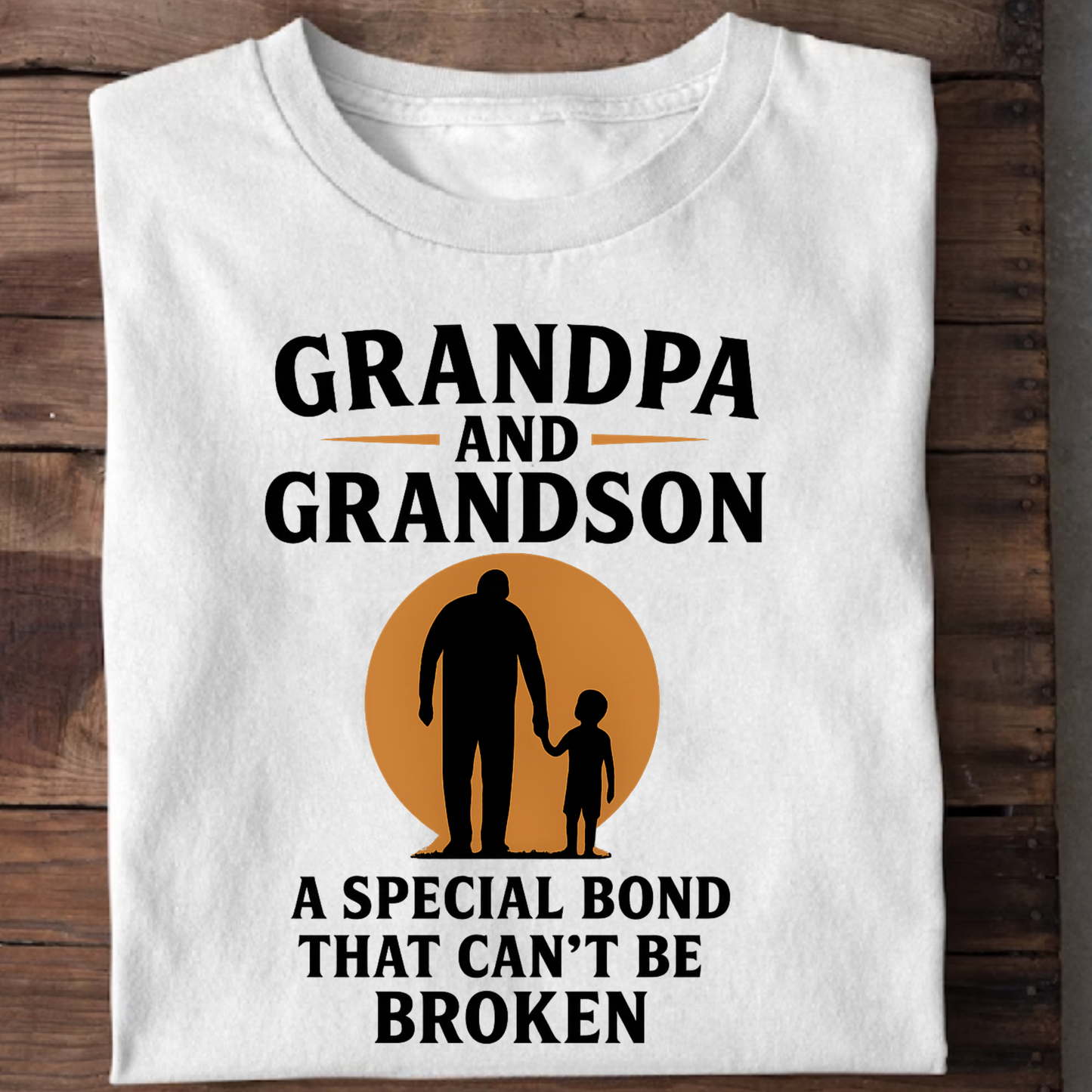 GRANDPA AND GRANDSON, A SPECIAL BOND THAT CAN'T BE BROKEN CLASSIC COTTON T-SHIRT