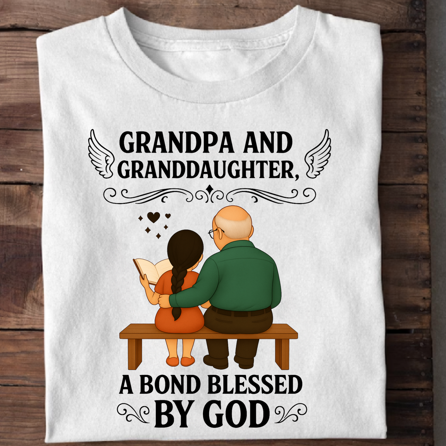 GRANDPA AND GRANDDAUGHTER, A BOND BLESSED BY GOD CLASSIC T-SHIRT