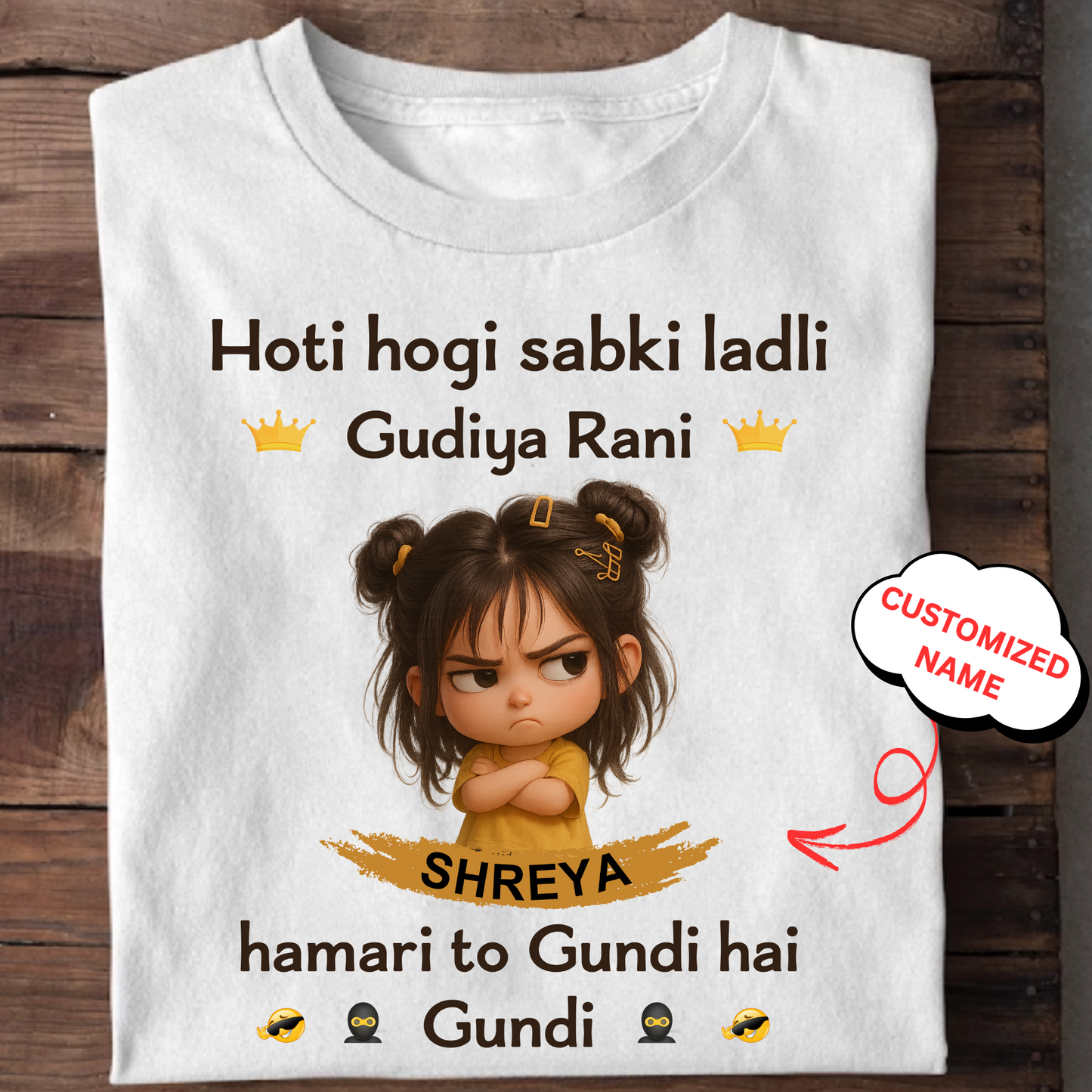 CUSTOMIZED- GUDIYA RANI CLASSIC (KIDS & ADULT) T-SHIRT