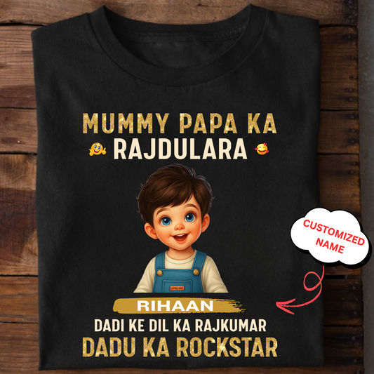 CUSTOMIZED-MUMMY PAPA KA RAJDULARA CLASSIC T-SHIRT