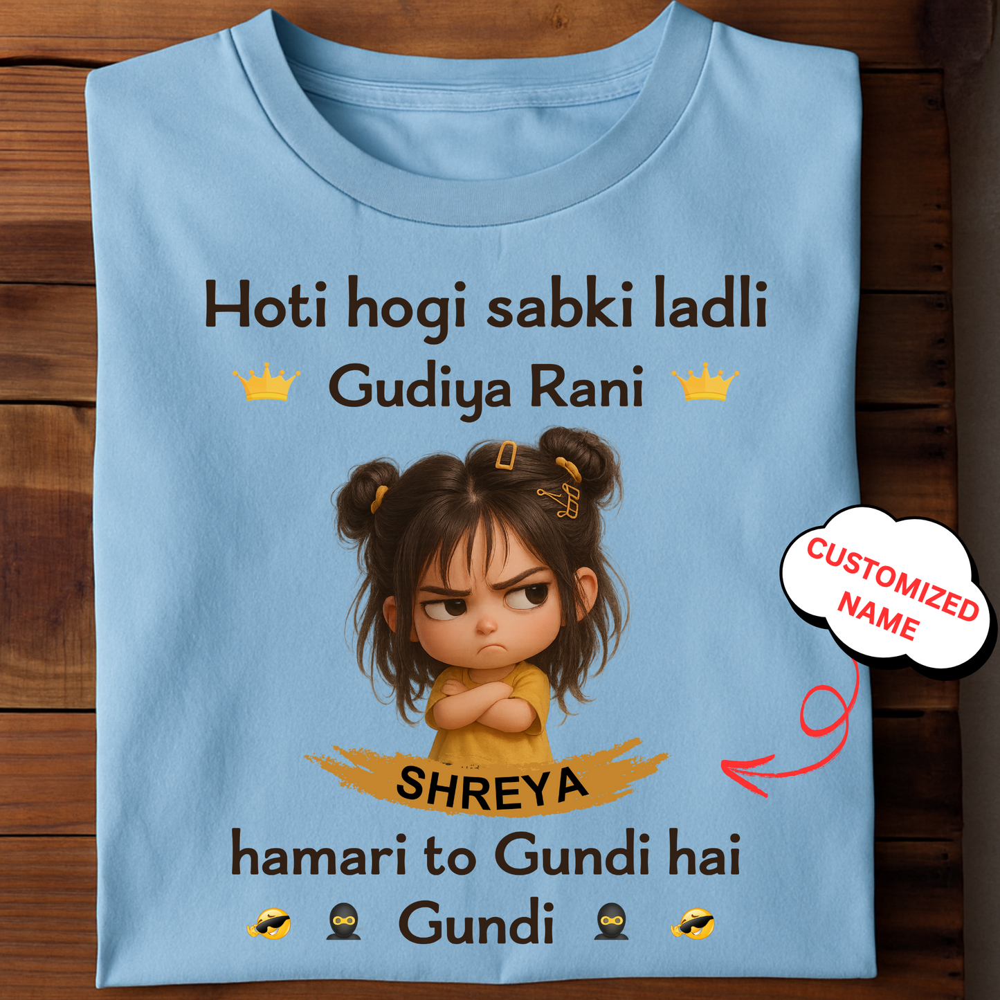 CUSTOMIZED- GUDIYA RANI CLASSIC (KIDS & ADULT) T-SHIRT