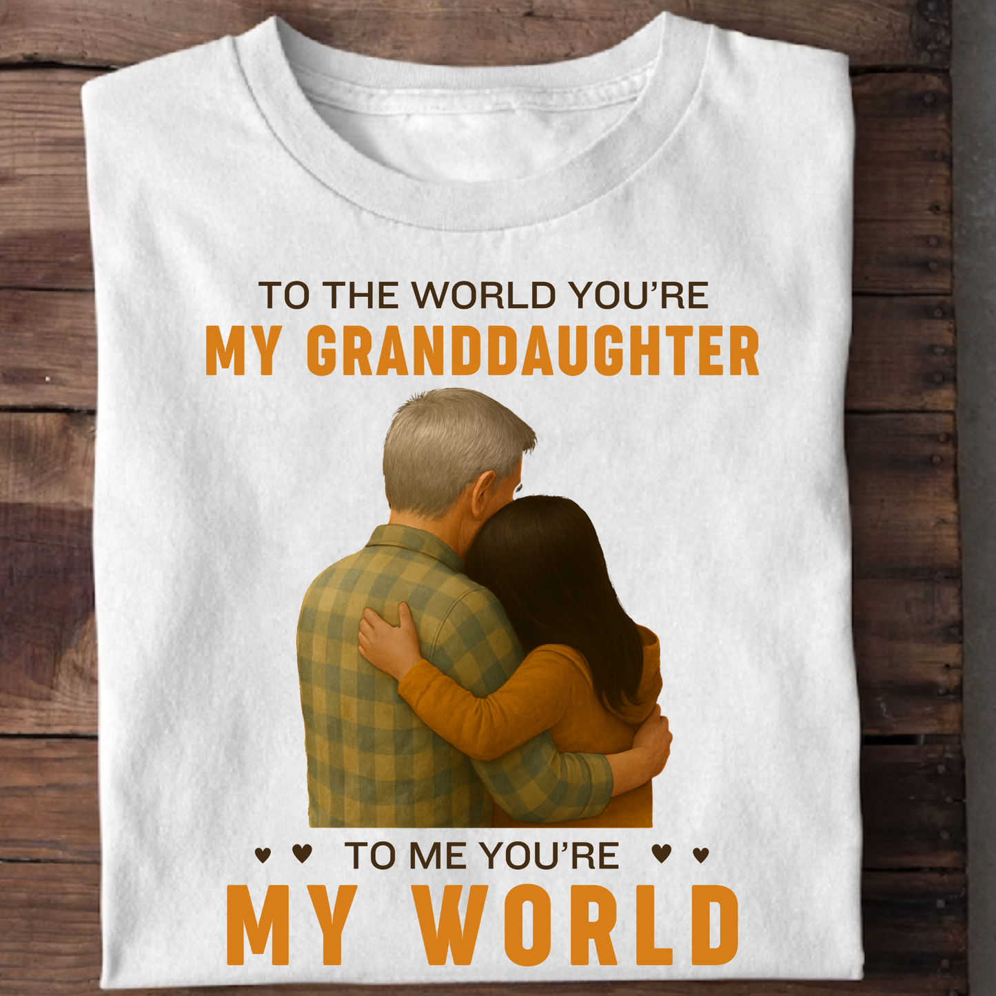 GRANDFATHER-TO THE WORLD YOU ARE MY GRANDDAUGHTER, TO ME YOU ARE MY WORLD CLASSIC T-SHIRT