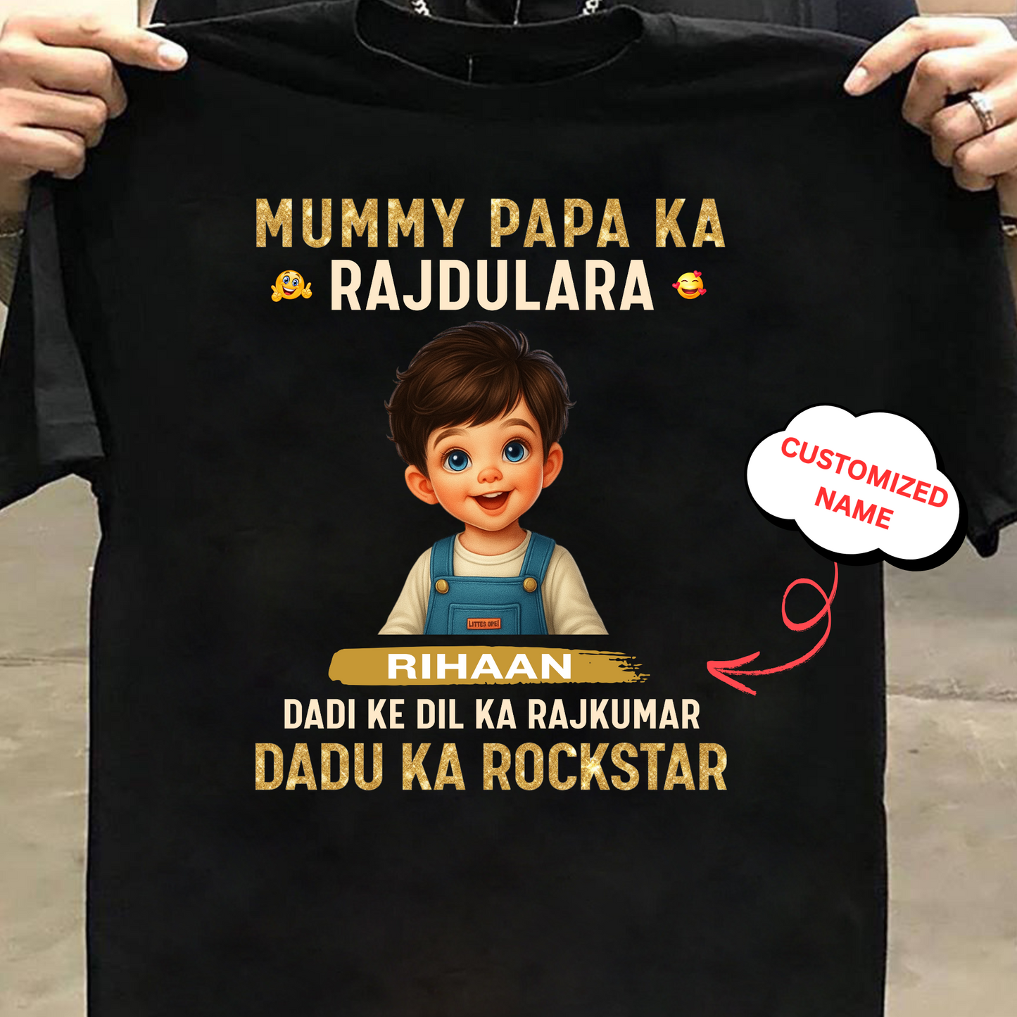 CUSTOMIZED-MUMMY PAPA KA RAJDULARA CLASSIC T-SHIRT