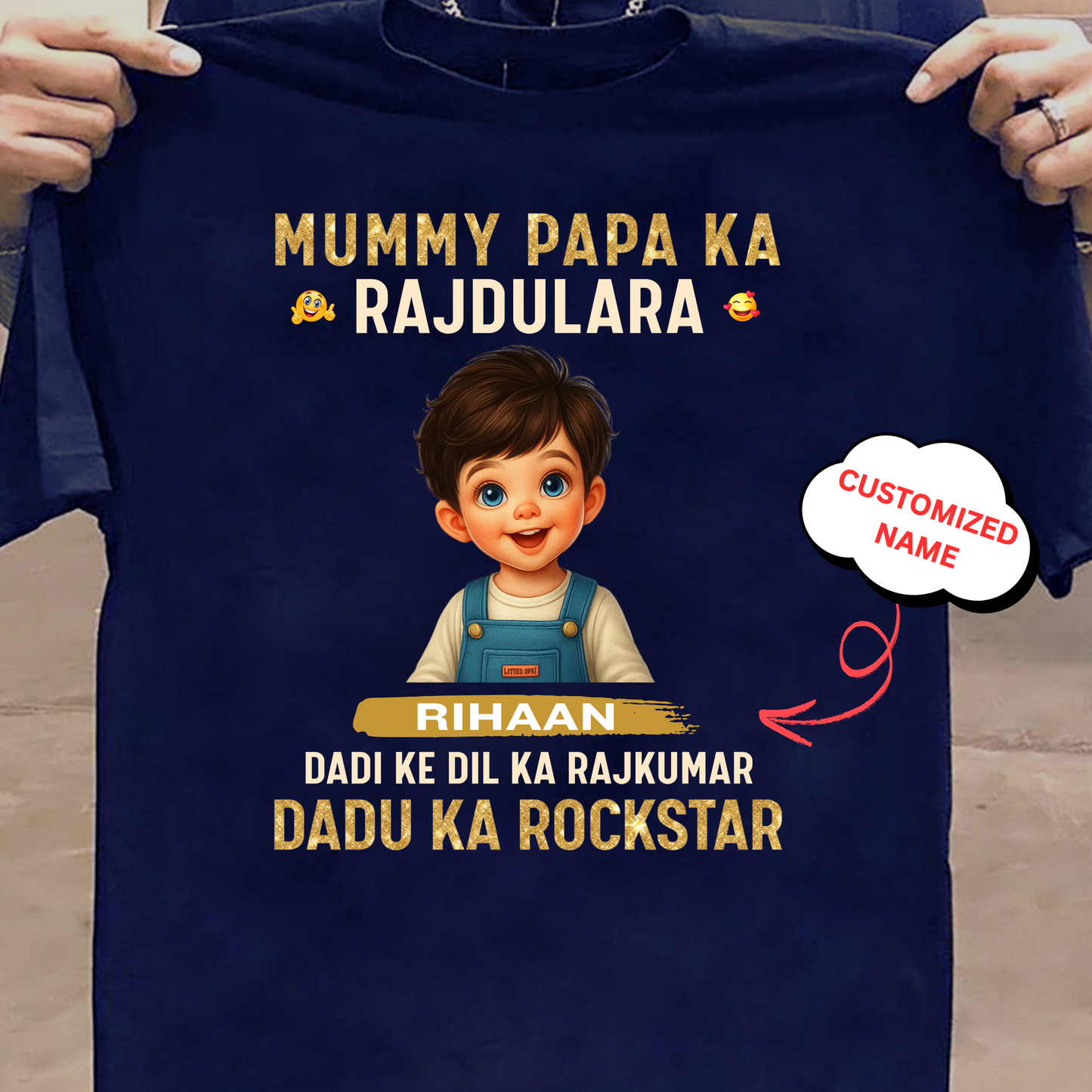 CUSTOMIZED-MUMMY PAPA KA RAJDULARA CLASSIC T-SHIRT