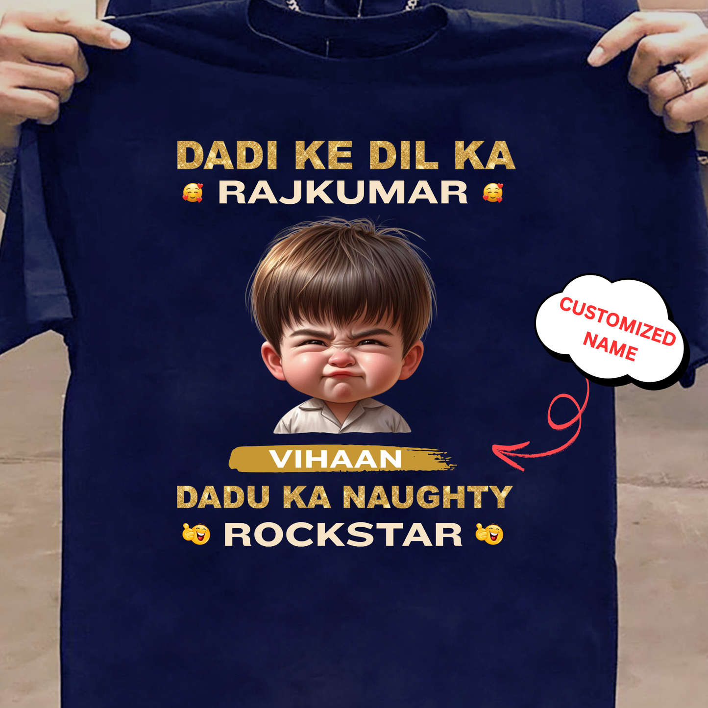 CUSTOMIZED-DADI KE DIL KA RAJKUMAR, DADU KA NAUGHTY ROCKSTAR CLASSIC T-SHIRT