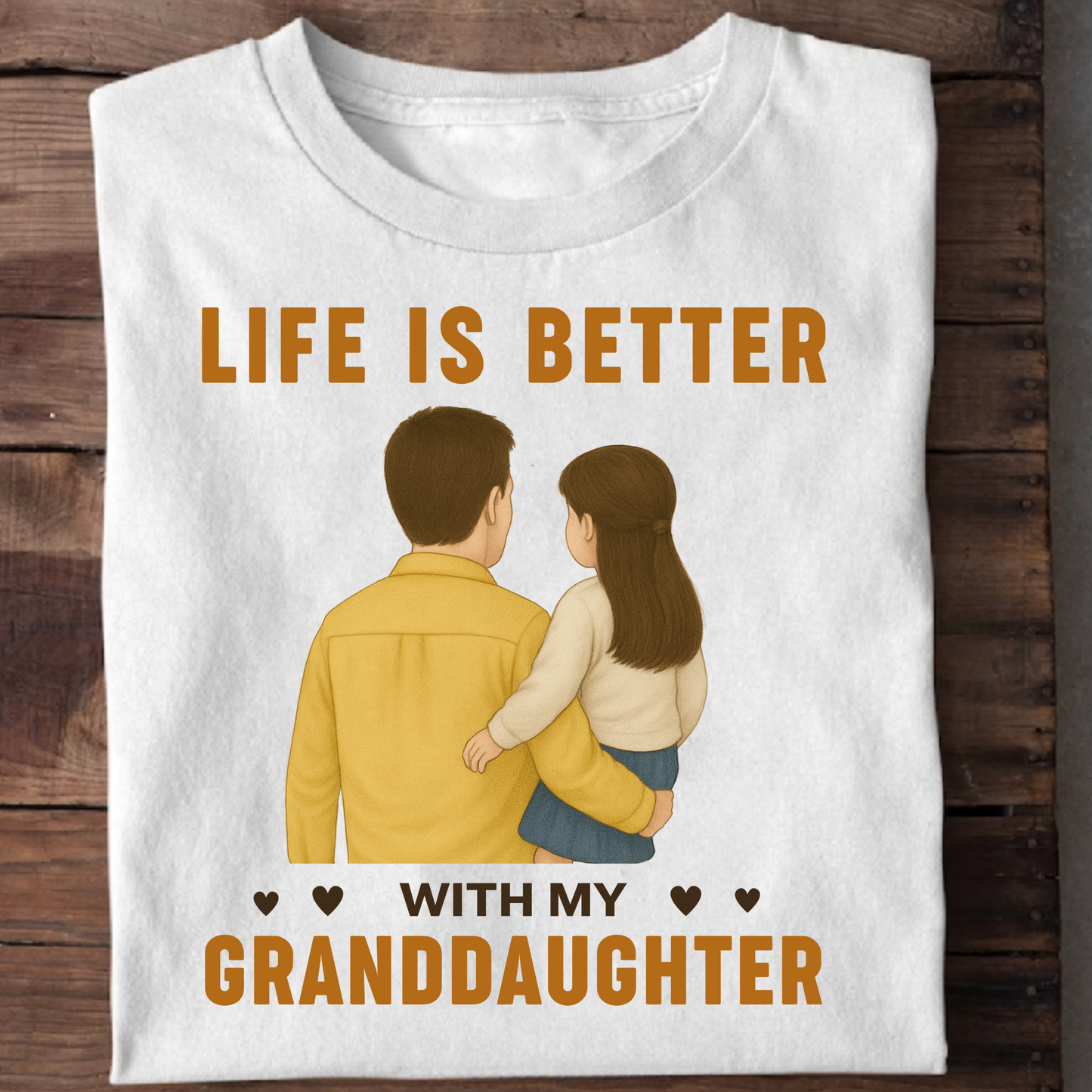 LIFE IS BETTER WITH MY GRANDFATHER (GRANDDAUGHTER) CLASSIC T-SHIRT