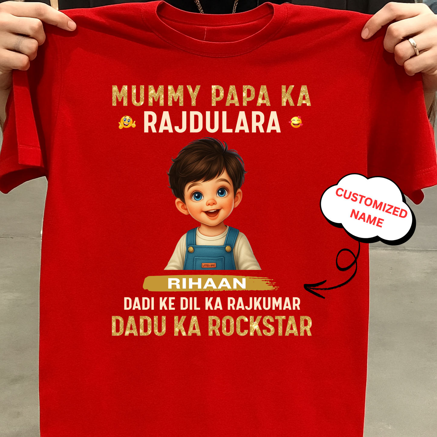 CUSTOMIZED-MUMMY PAPA KA RAJDULARA CLASSIC T-SHIRT