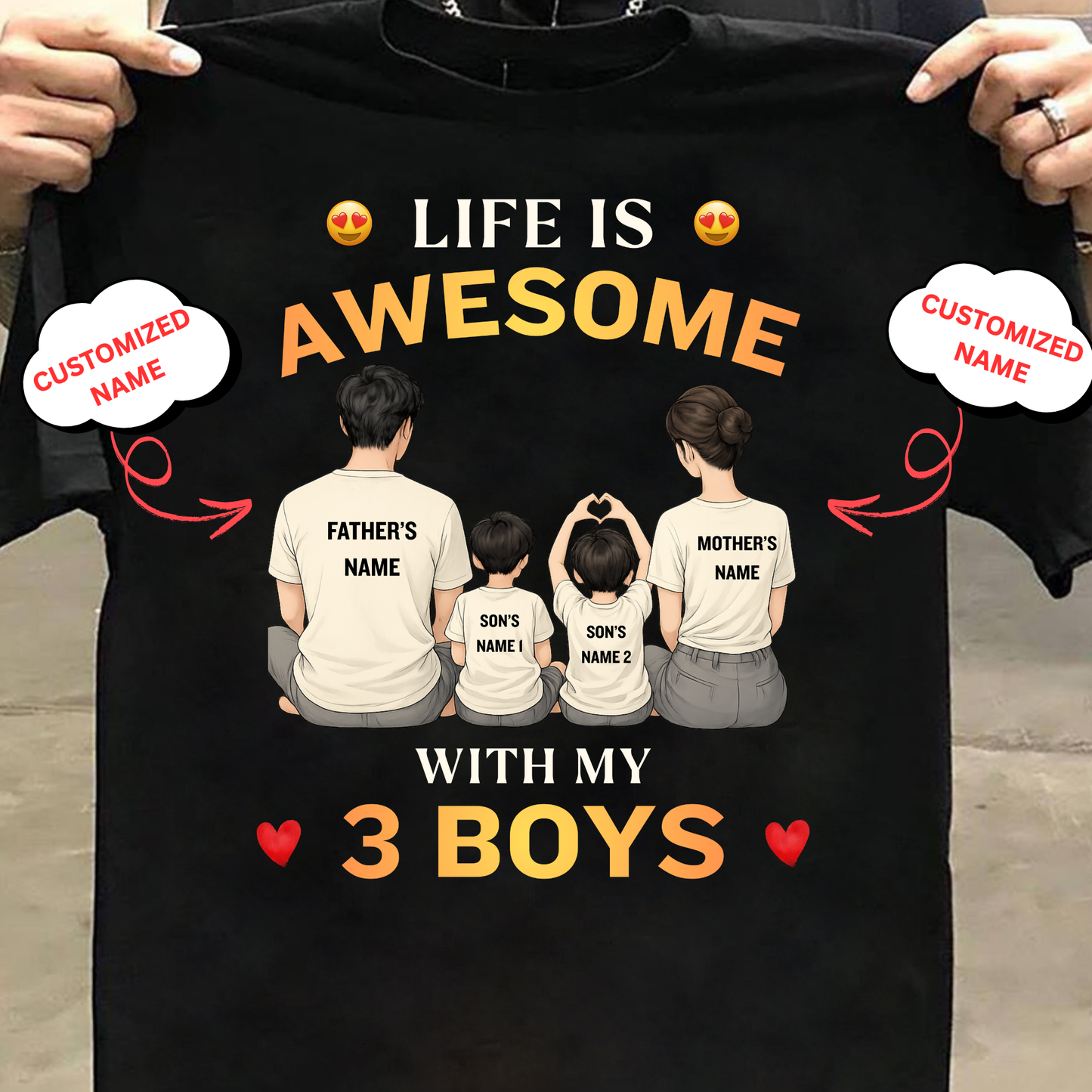 CUSTOMIZED-LIFE IS AWESOME WITH MY 3 BOYS (FATHER & MOTHER WITH 2 SONS) CLASSIC T-SHIRT