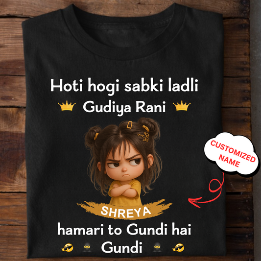 CUSTOMIZED- GUDIYA RANI CLASSIC (KIDS & ADULT) T-SHIRT
