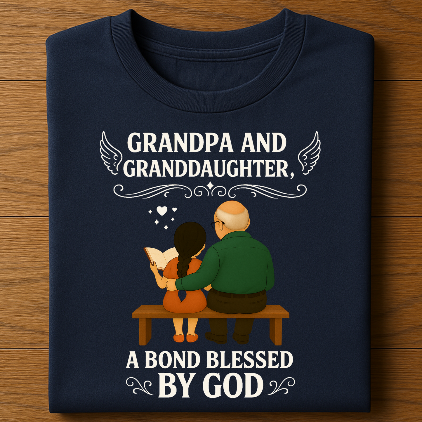 GRANDPA AND GRANDDAUGHTER, A BOND BLESSED BY GOD CLASSIC T-SHIRT