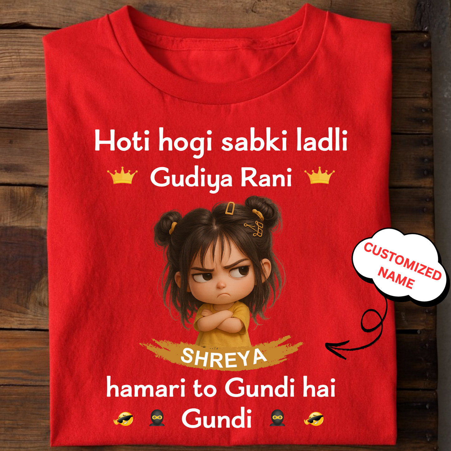 CUSTOMIZED- GUDIYA RANI CLASSIC (KIDS & ADULT) T-SHIRT