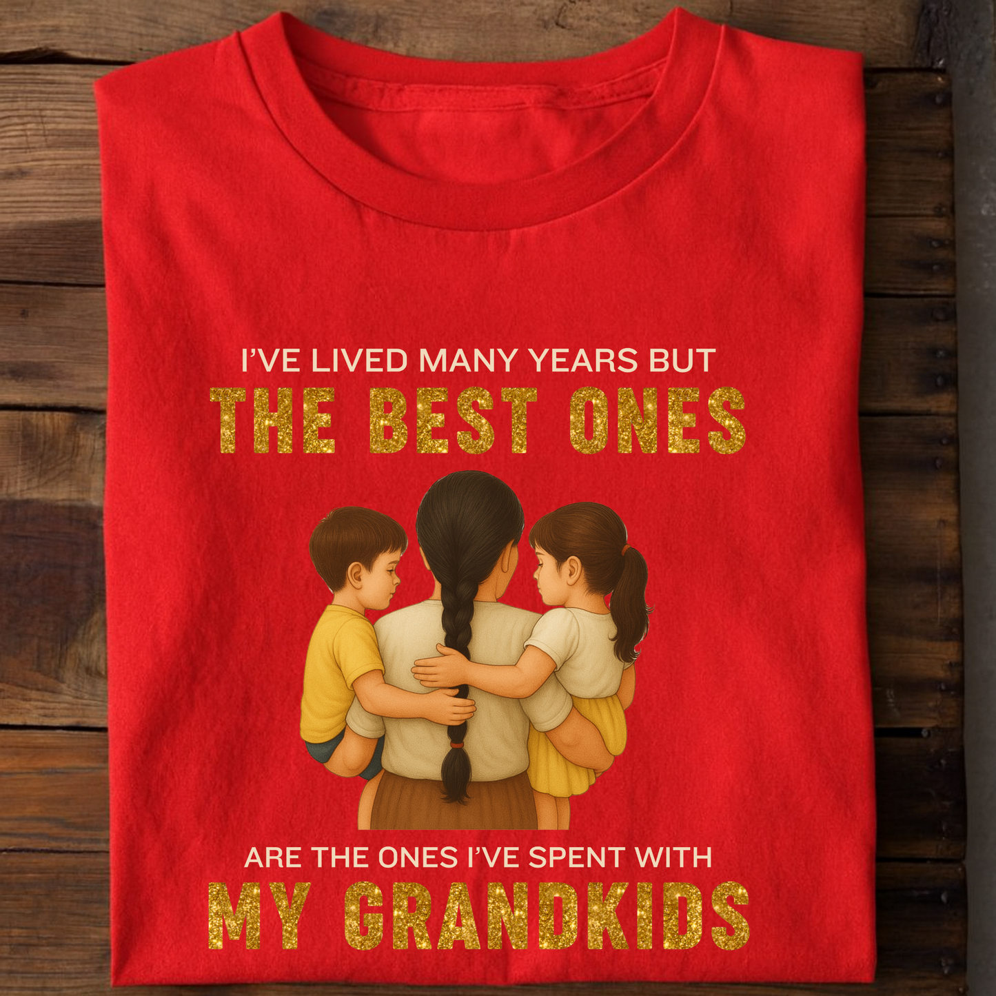 I'VE LIVED MANY YEARS BUT THE BEST ONES ARE THE ONES I'VE SPENT WITH MY GRANDKIDS (GM) CLASSIC T-SHIRT